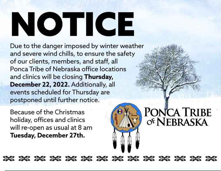 Ponca Tribe of Nebraska Closed December 22, 2022