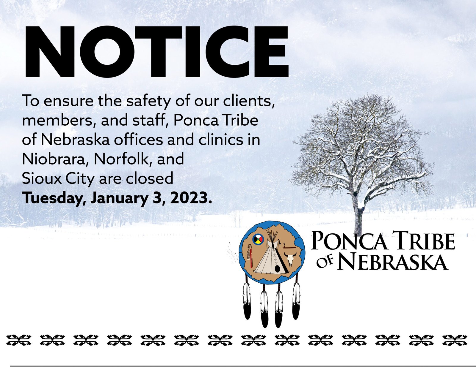 PTN Offices in Norfolk, Niobrara, and Sioux City closed Tuesday, January 3.