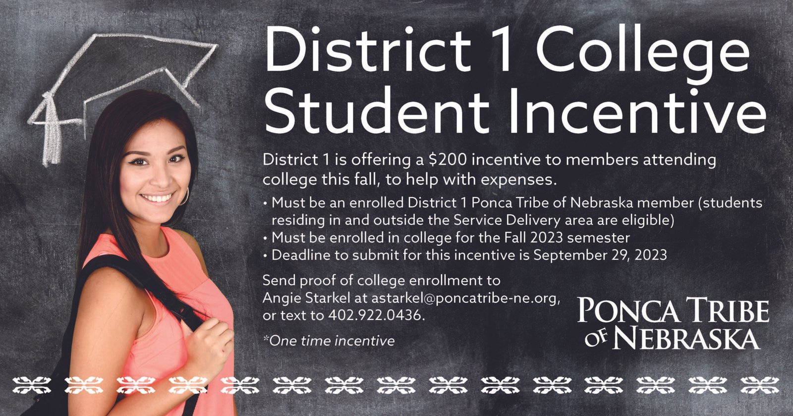 District 1 College Student Incentive Deadline