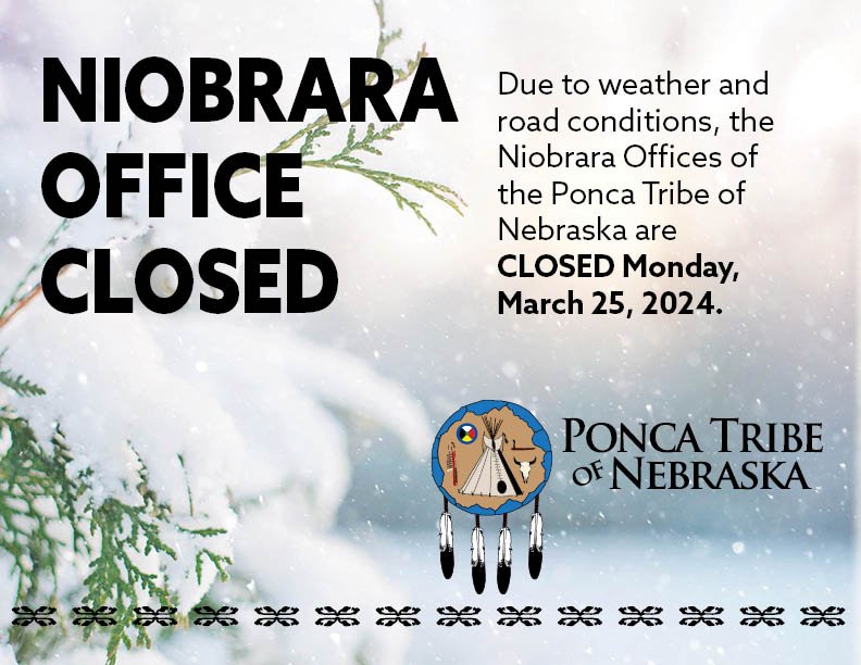 Niobrara Offices CLOSED Monday, March 25, 2024